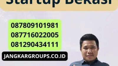 Konsultasi Pendirian Pt Startup Bekasi