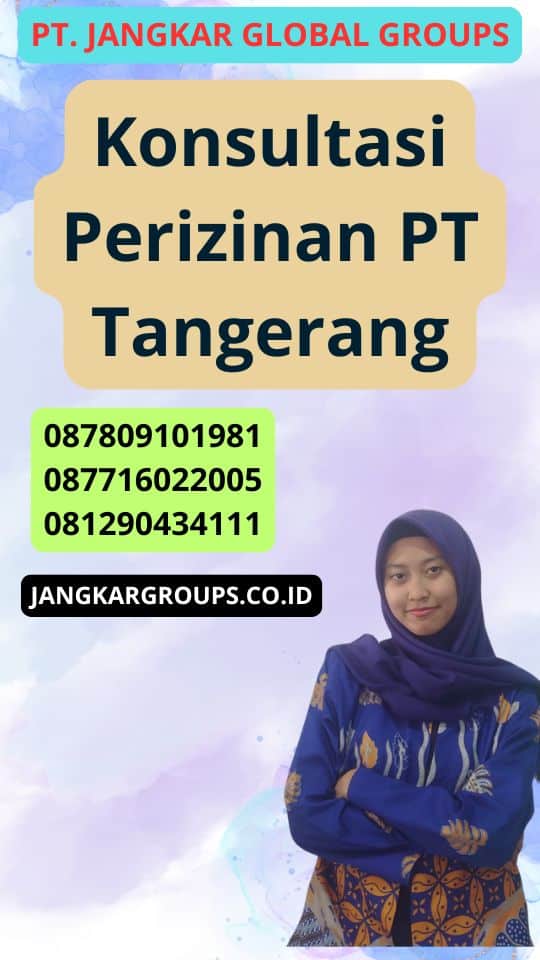 Konsultasi Perizinan Pt Tangerang