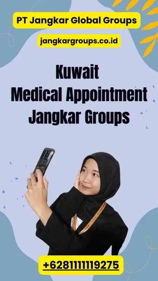 Kuwait Medical Appointment Jangkar Groups