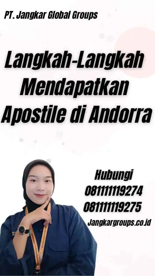 Langkah-Langkah Mendapatkan Apostile di Andorra