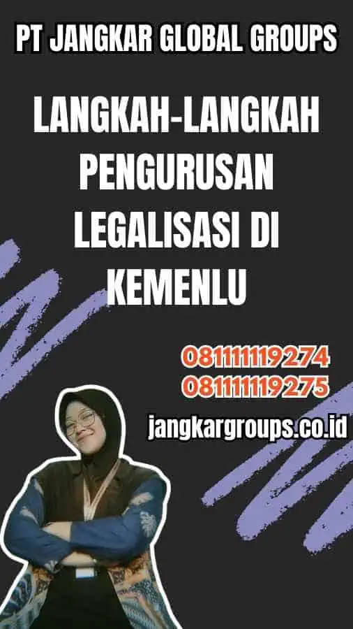 Langkah-Langkah Pengurusan Legalisir di Kemenlu