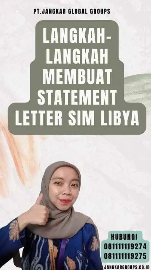 Langkah-langkah Membuat Statement Letter SIM Libya