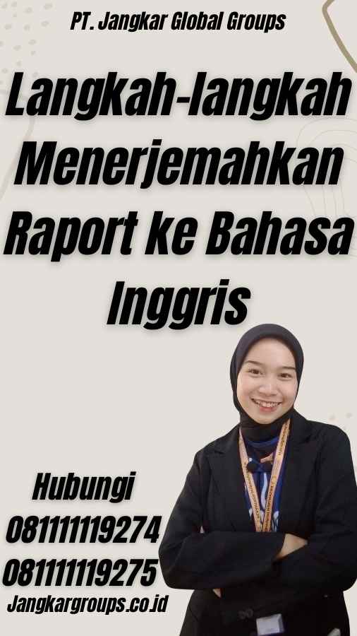 Langkah-langkah Menerjemahkan Raport ke Bahasa Inggris