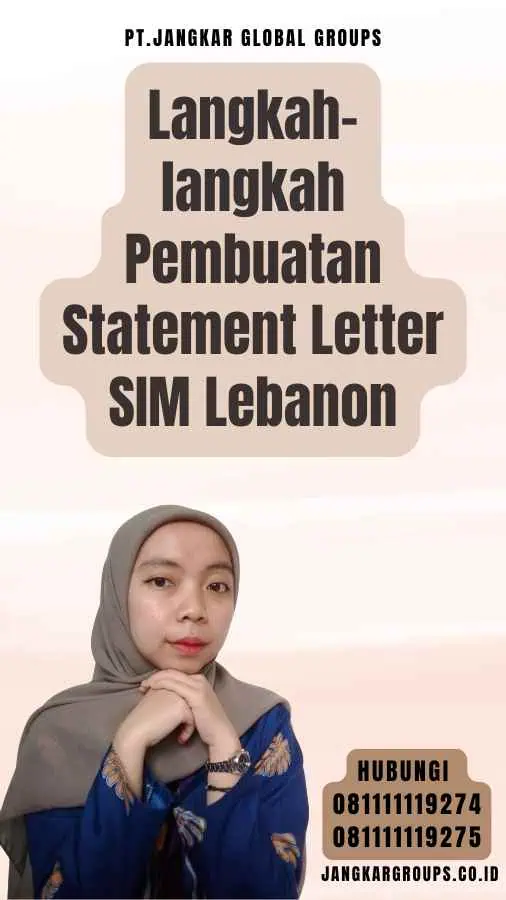 Langkah-langkah Pembuatan Statement Letter SIM Lebanon