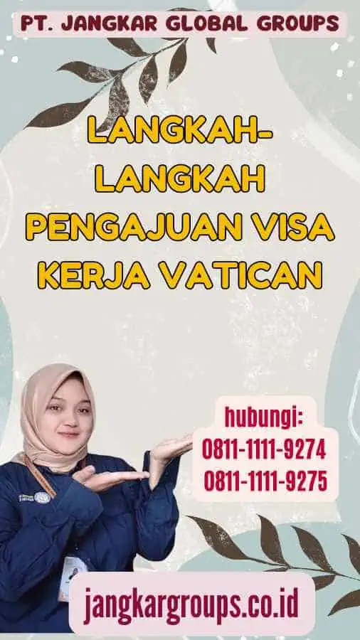 Langkah-langkah Pengajuan Visa Kerja Vatican