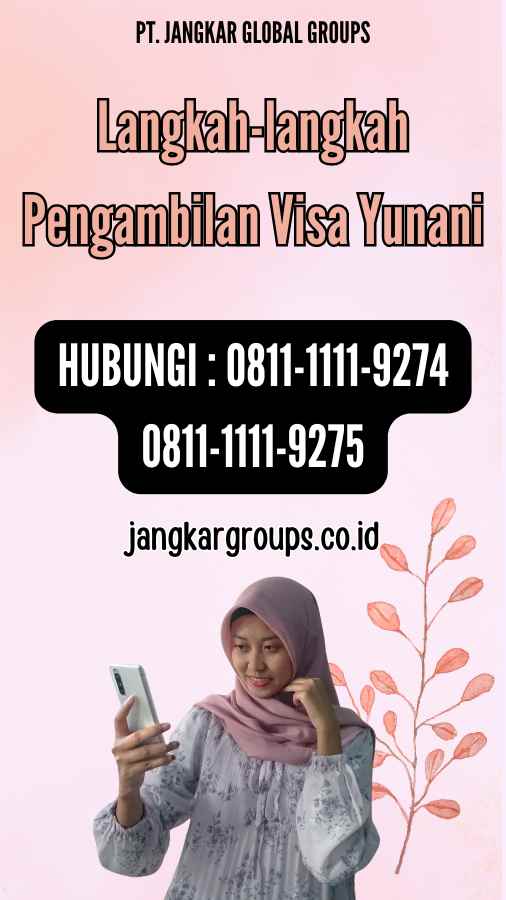 Langkah-langkah Pengambilan Visa Yunani