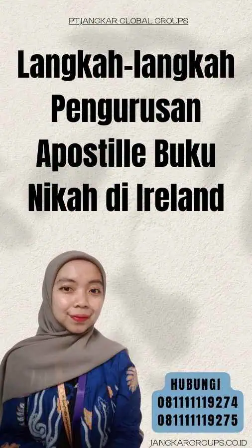 Langkah-langkah Pengurusan Apostille Buku Nikah di Ireland