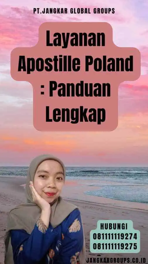 Layanan Apostille Poland Panduan Lengkap