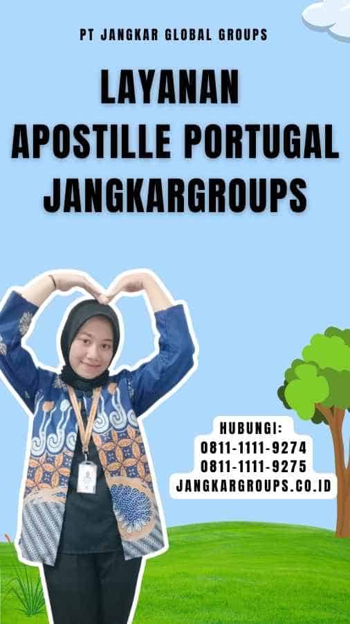 Layanan Apostille Portugal Jangkargroups