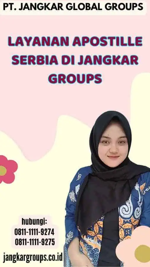 Layanan Apostille Serbia di Jangkar Groups