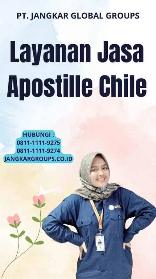 Layanan Jasa Apostille Chile