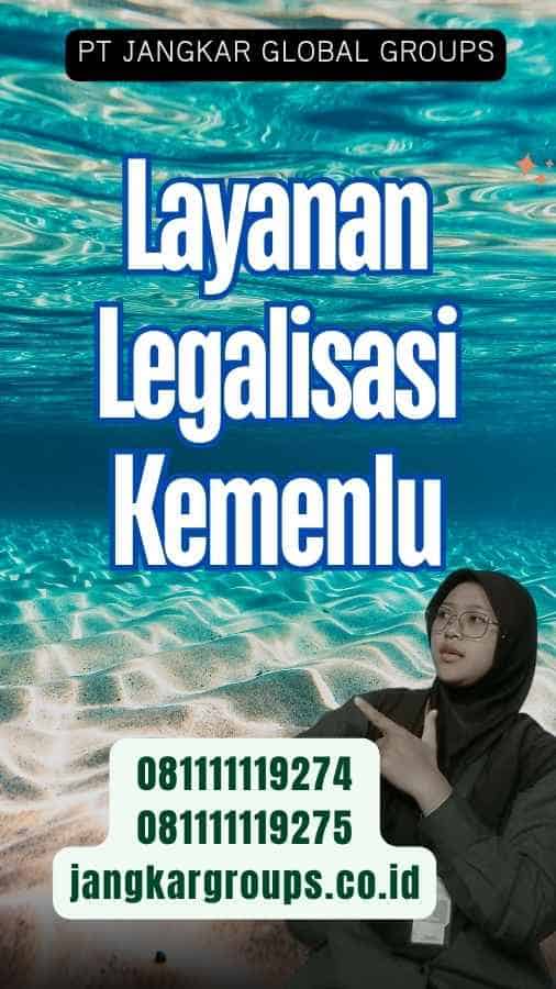 Layanan Legalisasi Kemenlu