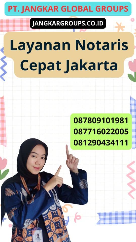 Layanan Notaris Cepat Jakarta