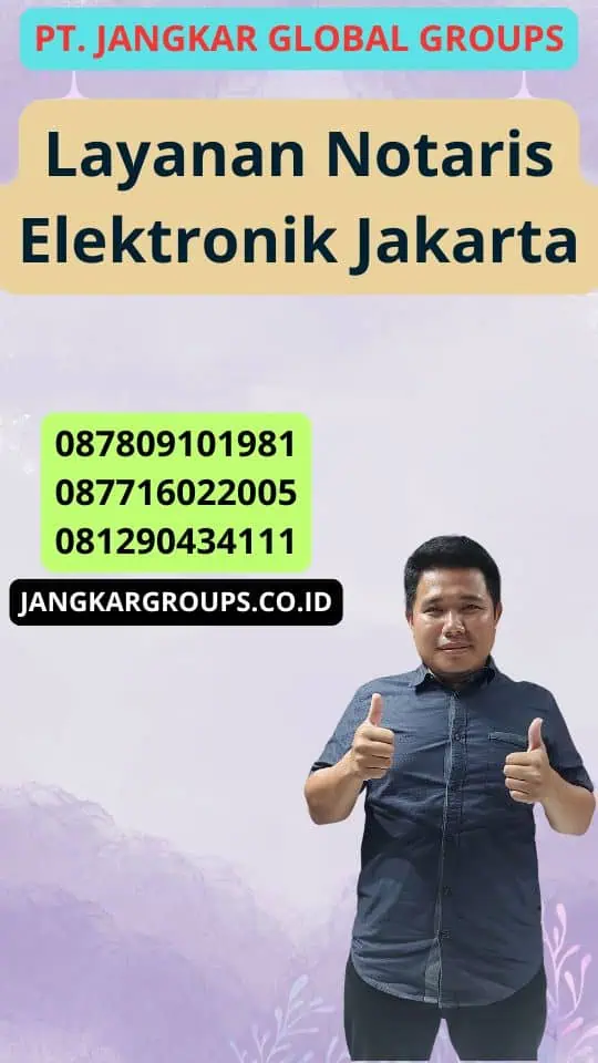 Layanan Notaris Elektronik Jakarta