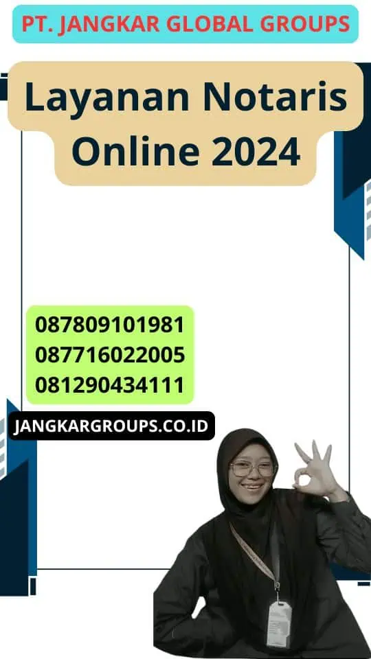 Layanan Notaris Online 2024