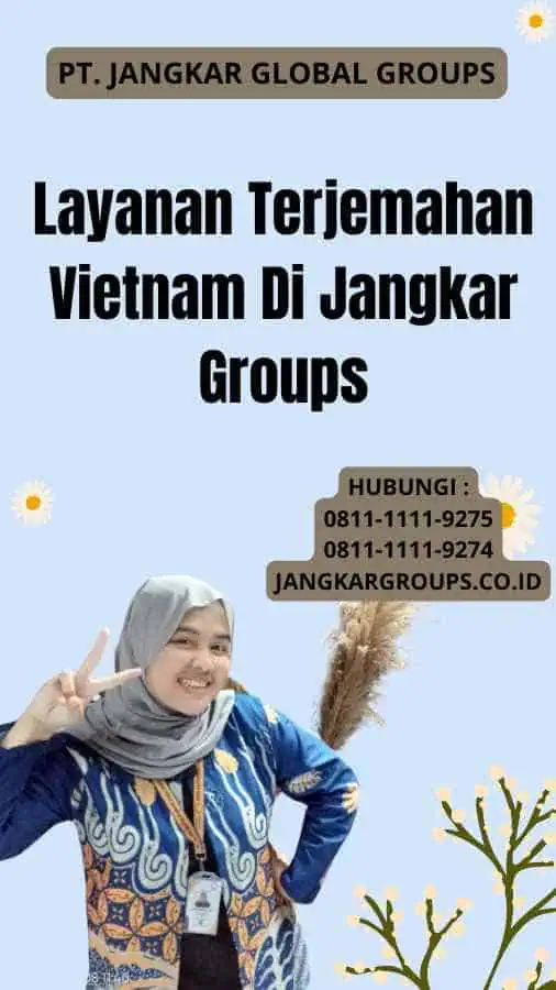 Layanan Terjemahan Vietnam Di Jangkar Groups