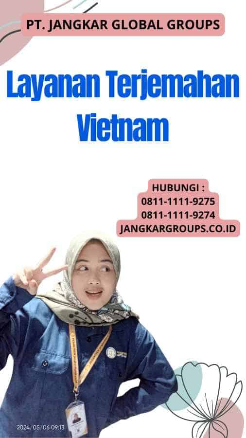 Layanan Terjemahan Vietnam