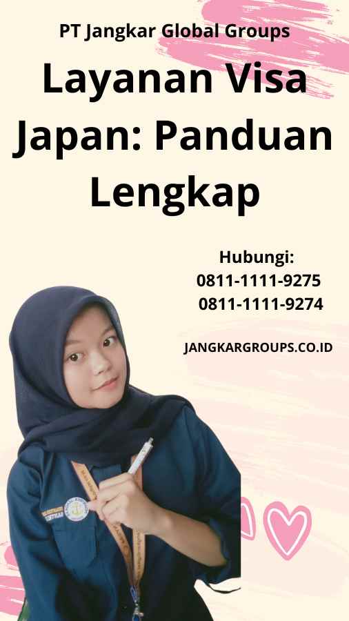 Layanan Visa Japan Panduan Lengkap