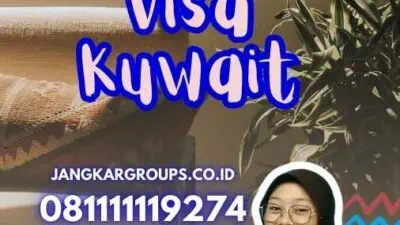 Layanan Visa Kuwait