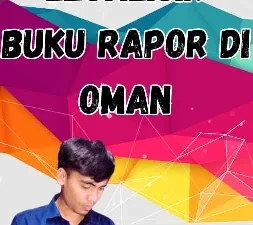 Legalisir Buku Rapor di Oman