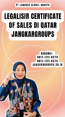 Legalisir Certificate Of Sales di Qatar Jangkargroups