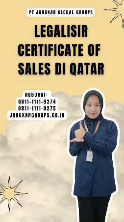 Legalisir Certificate Of Sales di Qatar