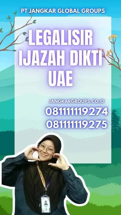 Legalisir Ijazah Dikti UAE