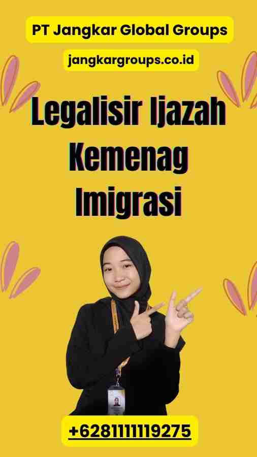 Legalisir Ijazah Kemenag Imigrasi