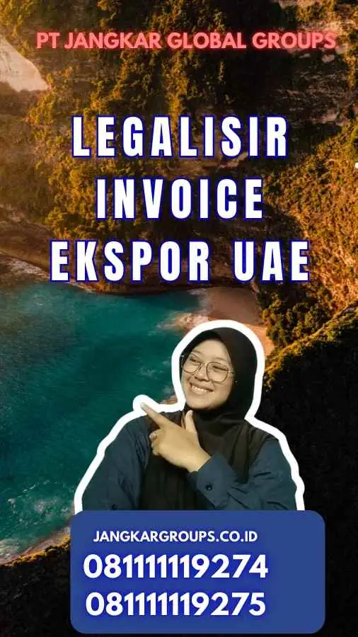 Legalisir Invoice Ekspor UAE