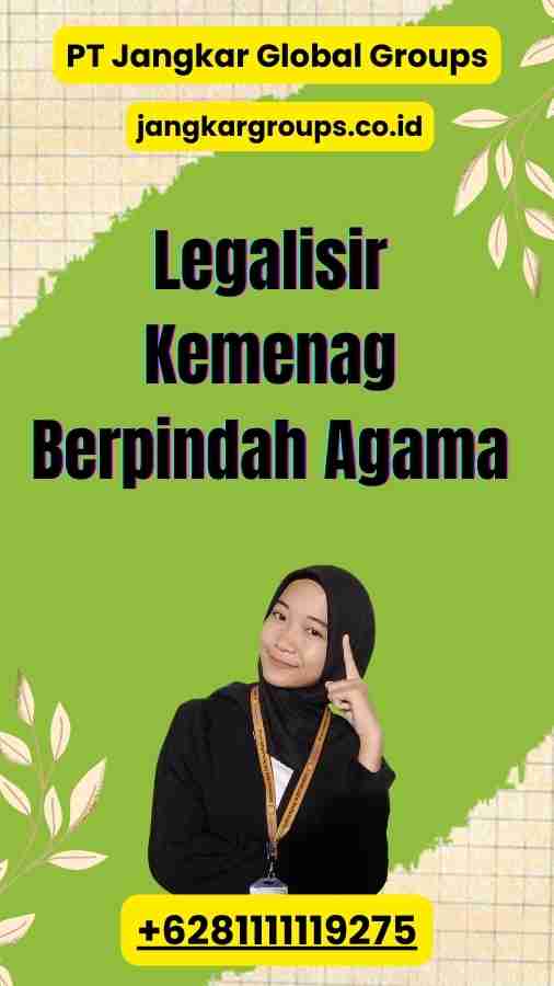 Legalisir Kemenag Berpindah Agama