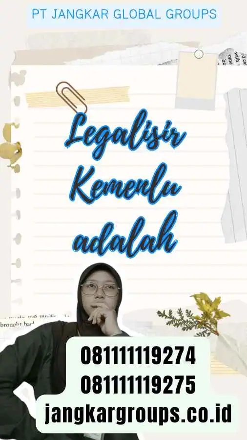 Legalisir Kemenlu adalah