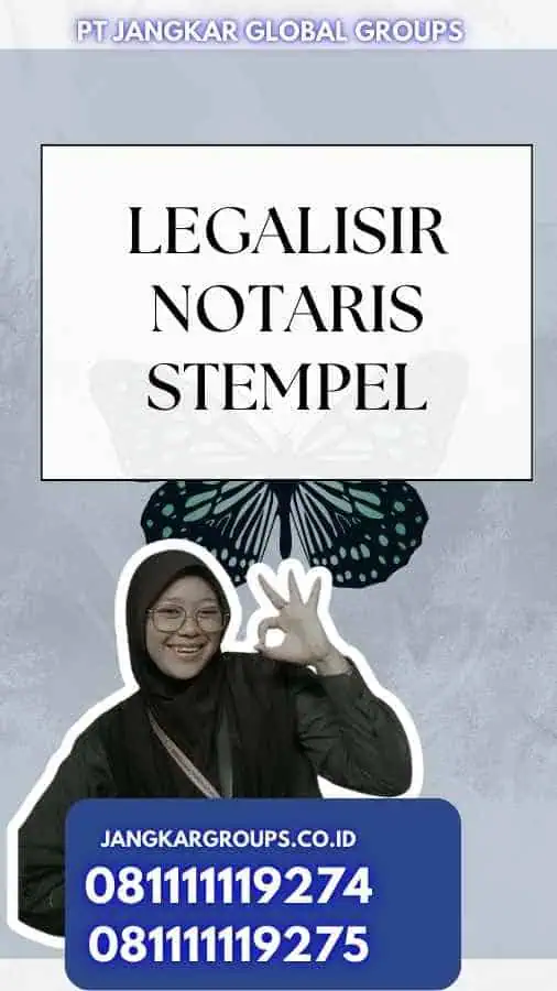 Legalisir Notaris Stempel