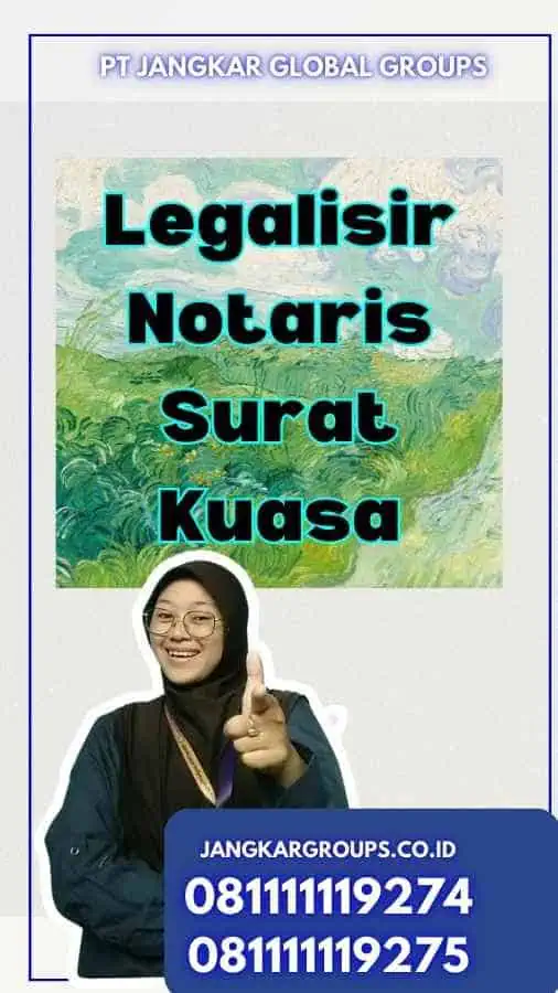 Legalisir Notaris Surat Kuasa