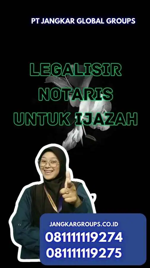 Legalisir Notaris Untuk Ijazah