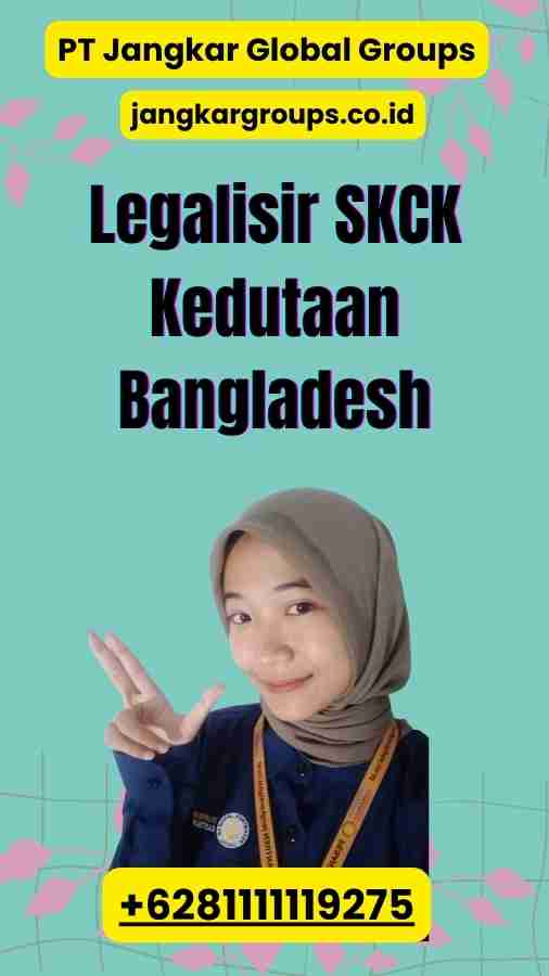 Legalisir SKCK Kedutaan Bangladesh