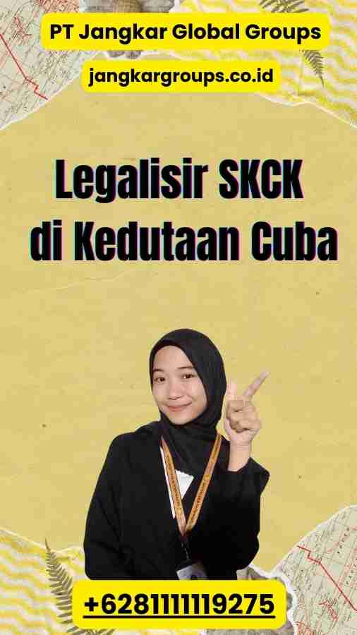 Legalisir SKCK di Kedutaan Cuba