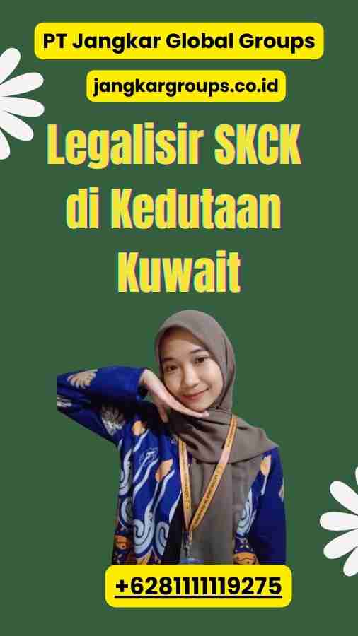 Legalisir SKCK di Kedutaan Kuwait