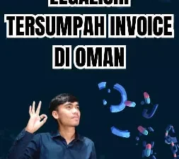 Legalisir Tersumpah Invoice di Oman