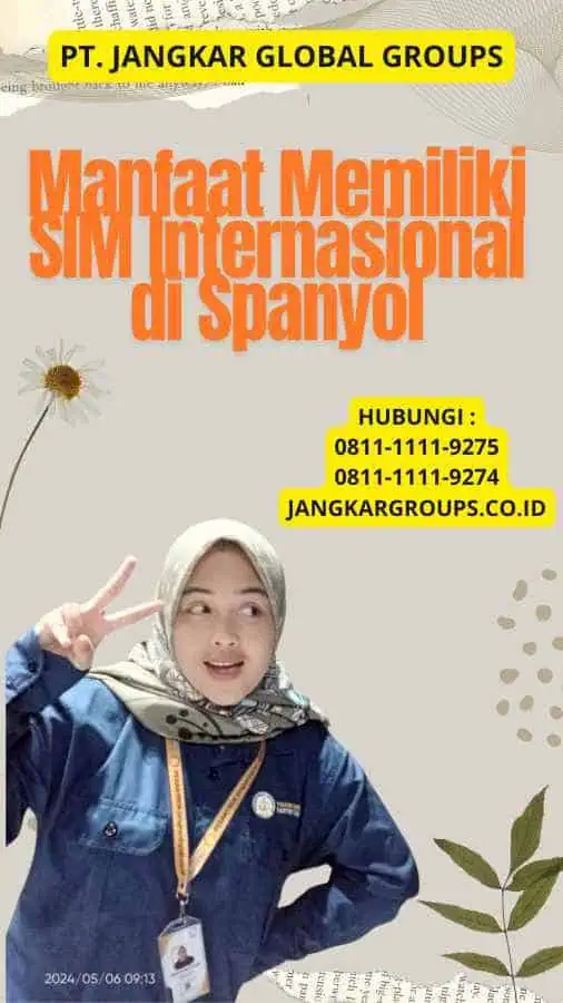 Manfaat Memiliki SIM Internasional di Spanyol