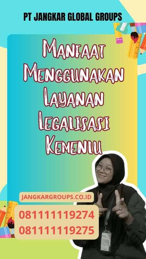 Manfaat Menggunakan Layanan Legalisir Kemenlu Akta Kematian