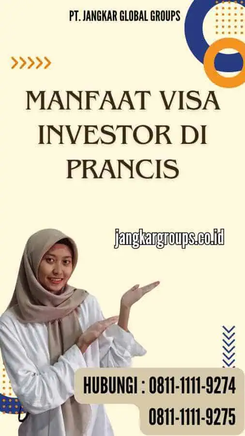 Manfaat Visa Investor di Prancis