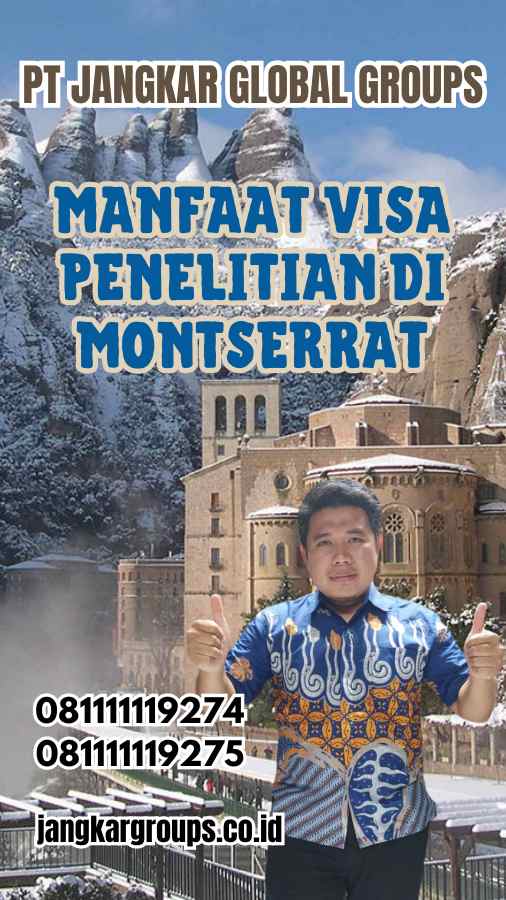 Manfaat Visa Penelitian di Montserrat