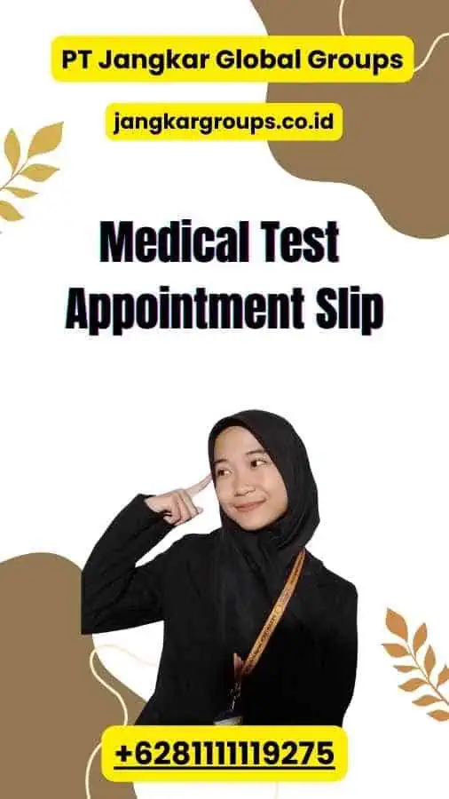 Medical Test Appointment Slip