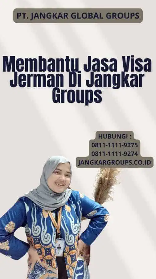 Membantu Jasa Visa Jerman Di Jangkar Groups