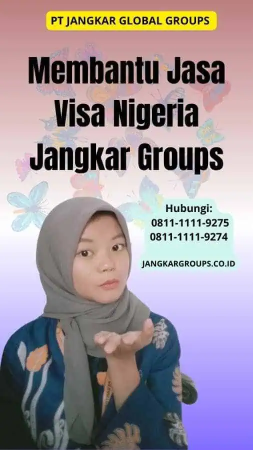 Membantu Jasa Visa Nigeria Jangkar Groups