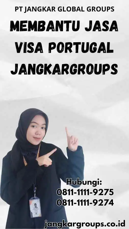 Membantu Jasa Visa Portugal Jangkargroups