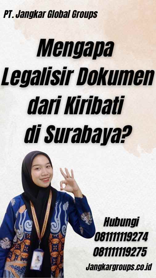 Mengapa Legalisir Dokumen dari Kiribati di Surabaya?