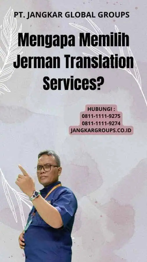 Mengapa Memilih Jerman Translation Services