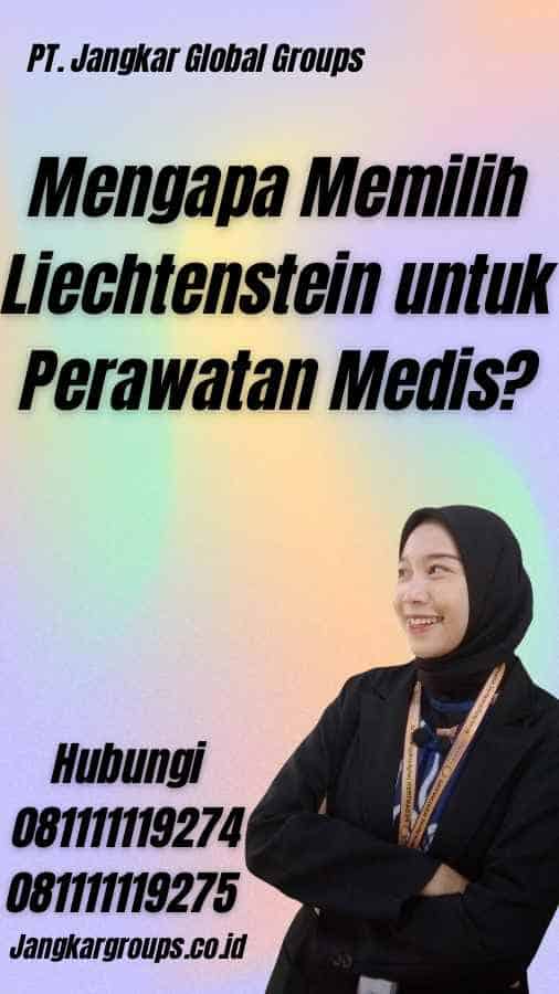 Mengapa Memilih Liechtenstein untuk Perawatan Medis? - Visa Medis Liechtenstein