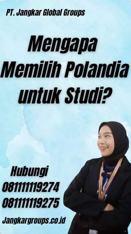 Mengapa Memilih Polandia untuk Studi? - Visa Study Poland